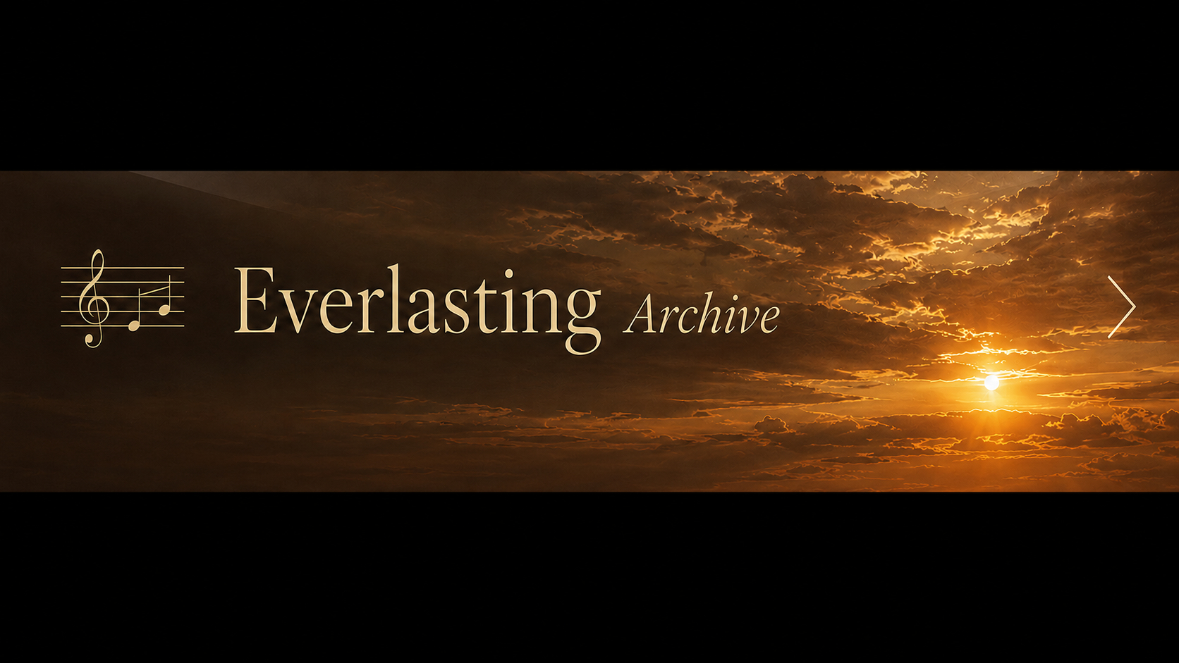 Everlasting Archive