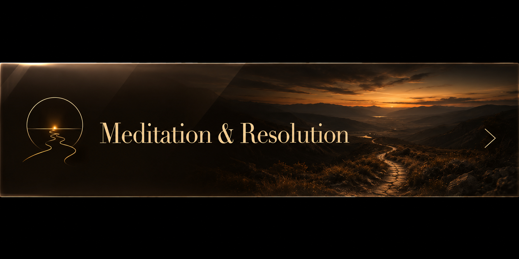 Meditation & Resolution