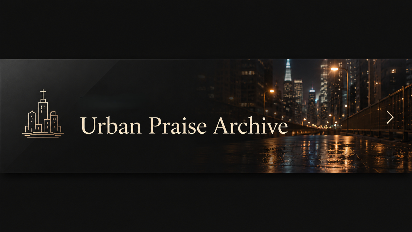 Urban Praise Archive
